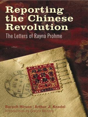 cover image of Reporting the Chinese Revolution